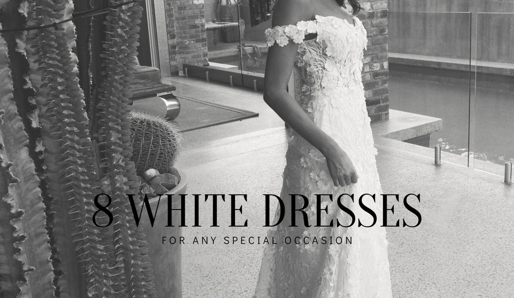 8 White Dresses For Any Special Occasion - Sentani Boutique