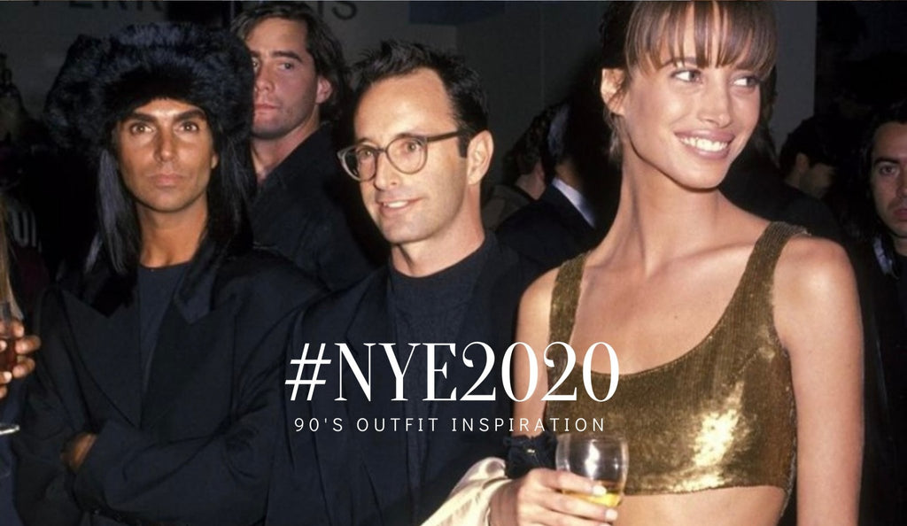 NYE2020: 90s Outfit Inspo - Sentani Boutique